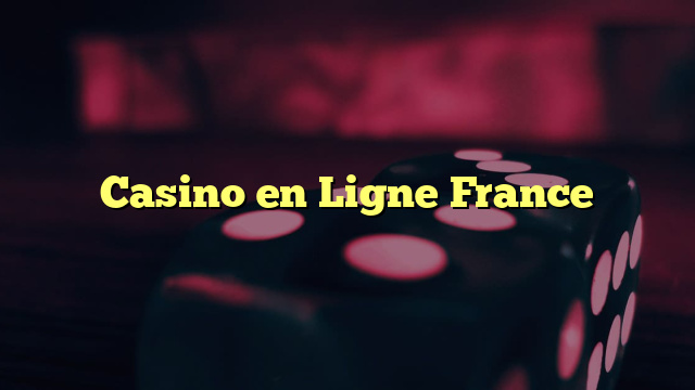 meilleur casino en ligne france