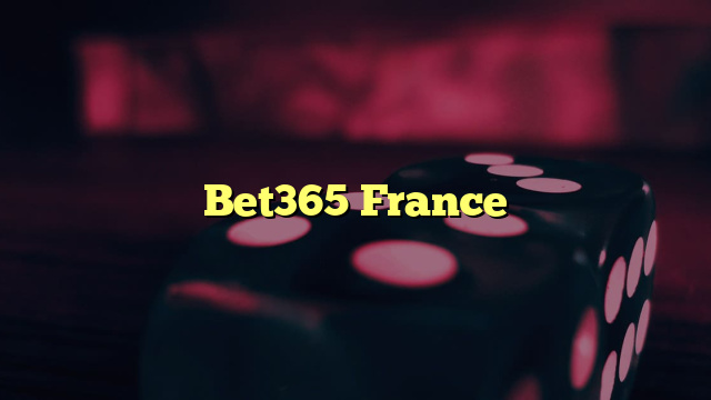 Bet365 France