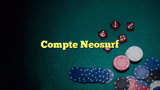 Compte Neosurf