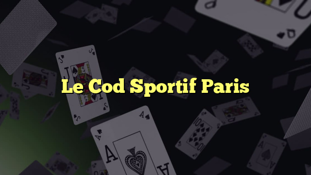 Le Cod Sportif Paris
