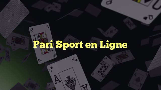 Pari Sport en Ligne