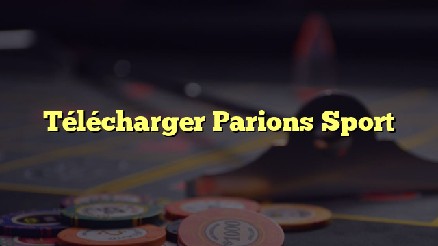 Télécharger Parions Sport