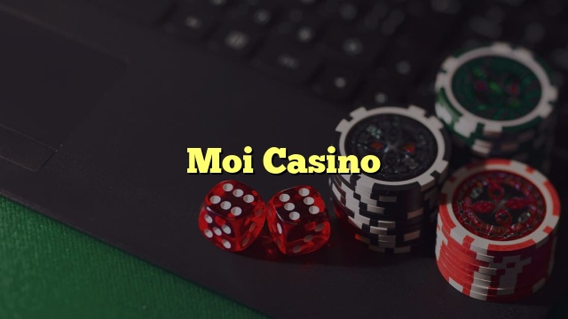 Moi Casino