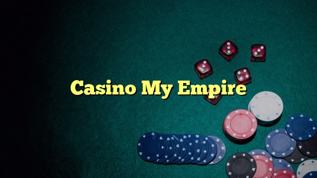 Casino My Empire