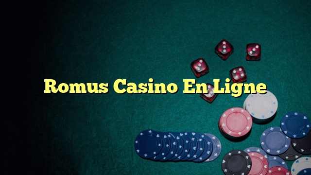 Romus Casino En Ligne