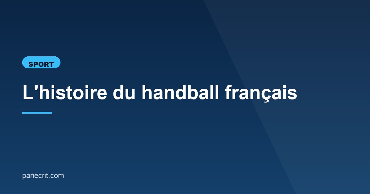 Illustration de l'article consacré à l'histoire du handball français